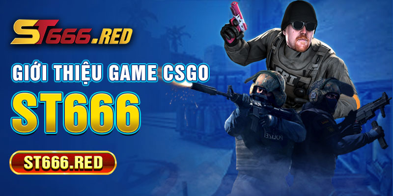 Giới thiệu game cá cược CSGO