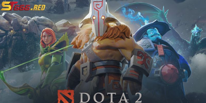 Giới thiệu về trò chơi Dota 2 tại ST666