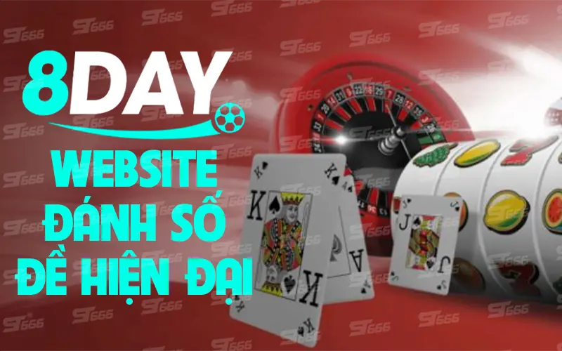 8Day - Website đánh số đề hiện đại