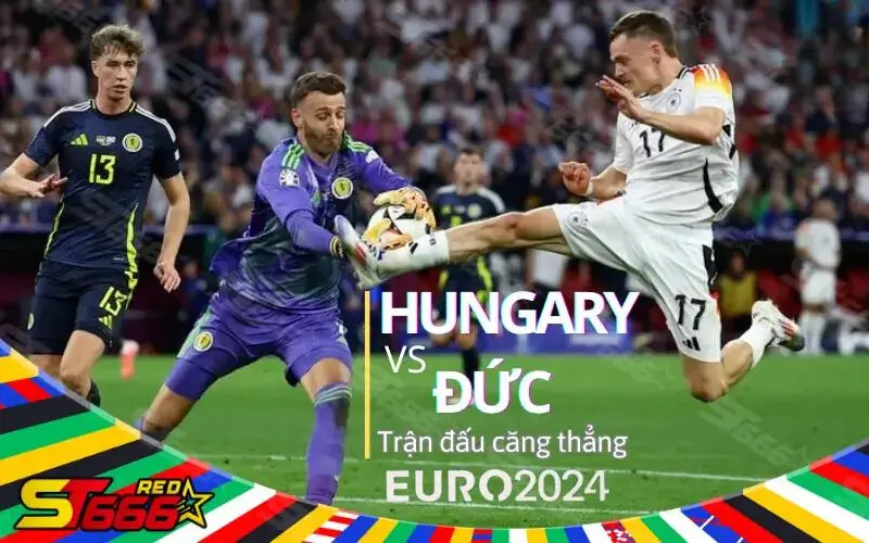 Đức vs Hungary Euro 2024